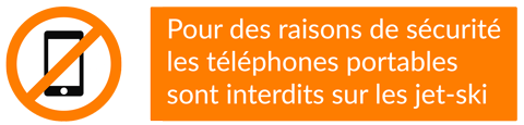 téléphone interdits sur jet-ski